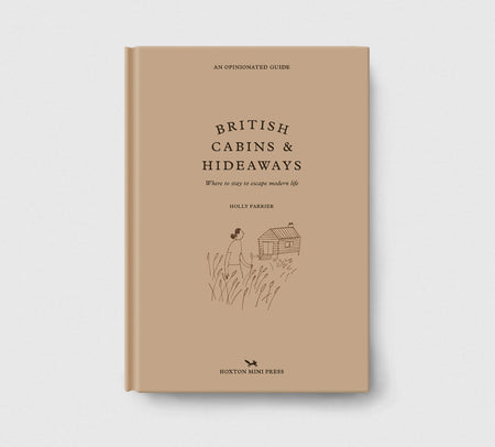 An Opinionated Guide to British Cabins and Hideaways