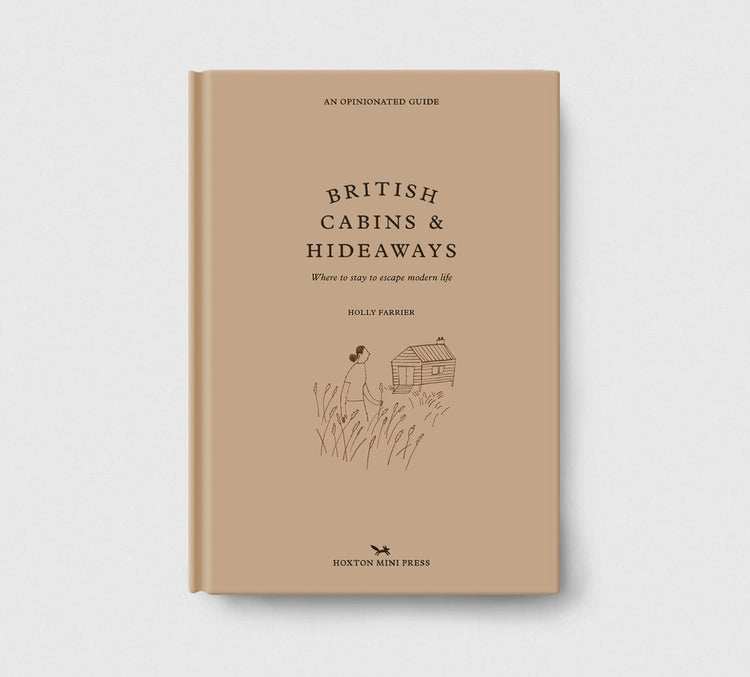 An Opinionated Guide to British Cabins and Hideaways