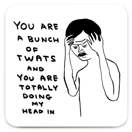SHRIGLEY | Coaster | Bunch Of Twats