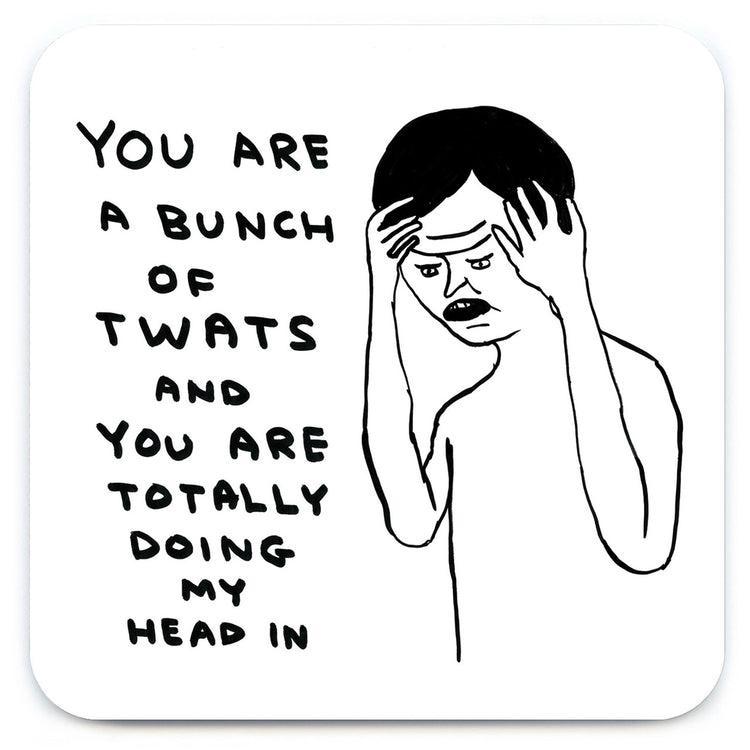 SHRIGLEY | Coaster | Bunch Of Twats