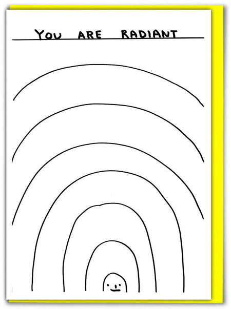 SHRIGLEY | Birthday Cards / You Are Radiant