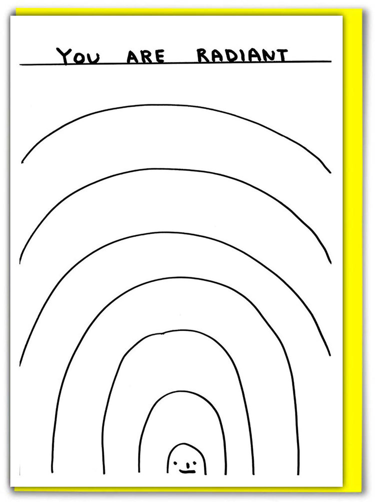 SHRIGLEY | Birthday Cards / You Are Radiant